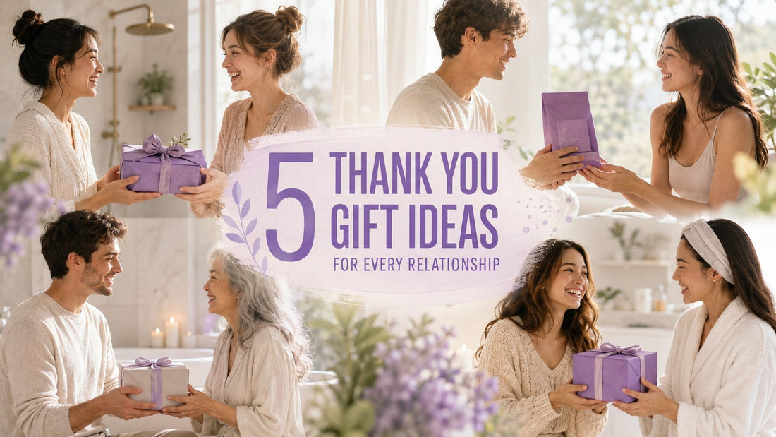 5 Thank You Gift Ideas for Every Relationship