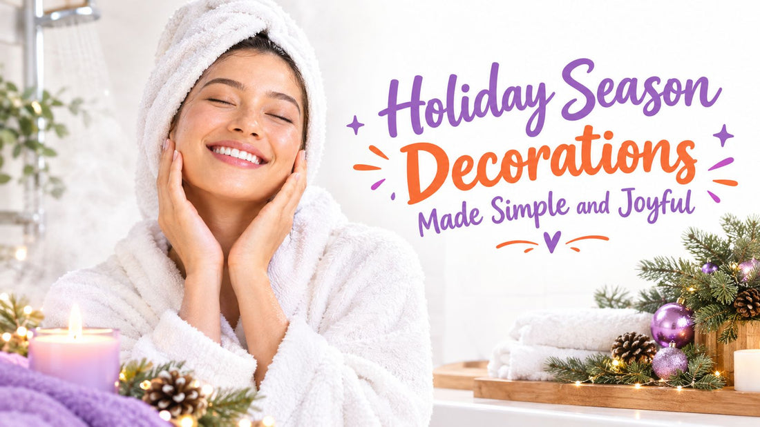 Holiday Season Decorations Made Simple and Joyful